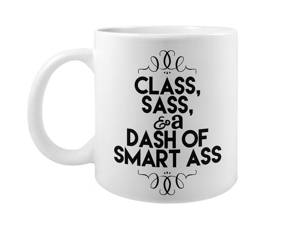 Class, Sass, & a Dash of Smart Ass