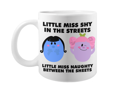 Little Miss Shy in the Streets, Little Miss Naughty in the Sheets