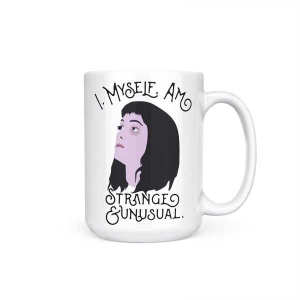 I, Myself, Am Strange and Unusual Coffee Mug